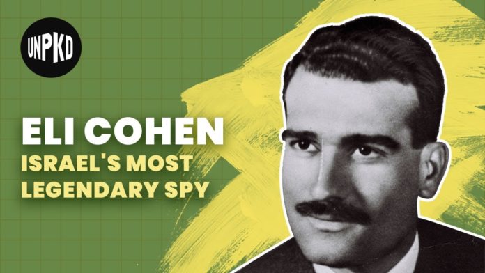 WATCH: Interesting Video About Eli Cohen – Israel’s Master Spy